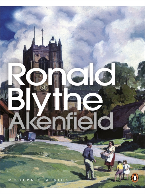 Title details for Akenfield by Ronald Blythe - Available